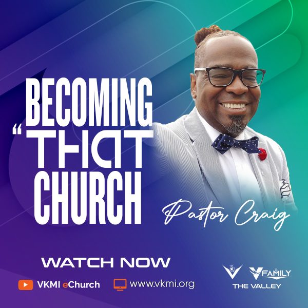 Becoming “That” Church! - sermon only - feed